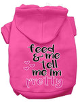 Tell me I'm Pretty Dog Hoodie MIRAGE PET PRODUCTS L Bright Pink 
