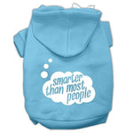 Smarter than Most People Dog Hoodie MIRAGE PET PRODUCTS Lg Baby Blue 