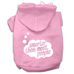 Smarter than Most People Dog Hoodie MIRAGE PET PRODUCTS Lg Light Pink 